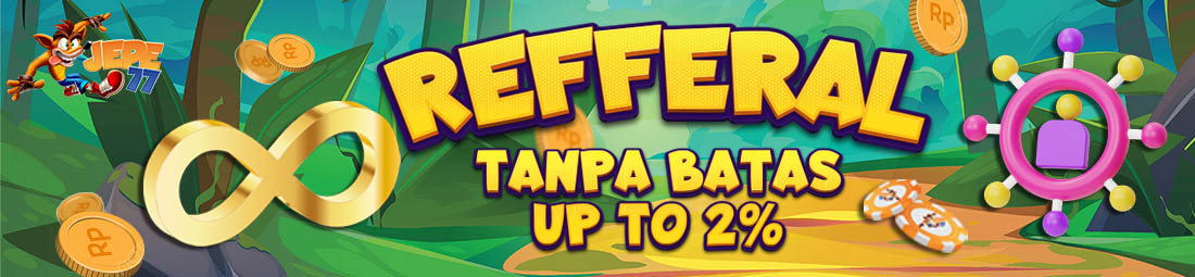 REFFERAL TANPA BATAS UP TO 2% !!